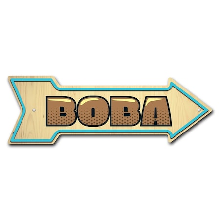 Boba Arrow Sign Funny Home Decor 30in Wide